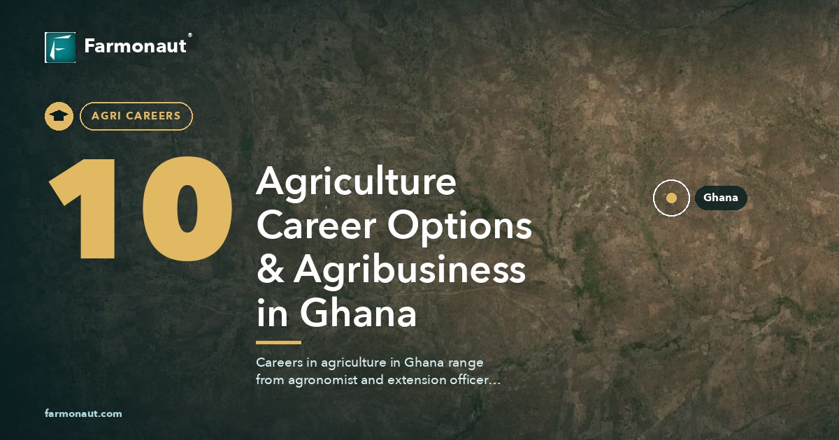 10 Agriculture Career Options &Amp; Agribusiness In Ghana
