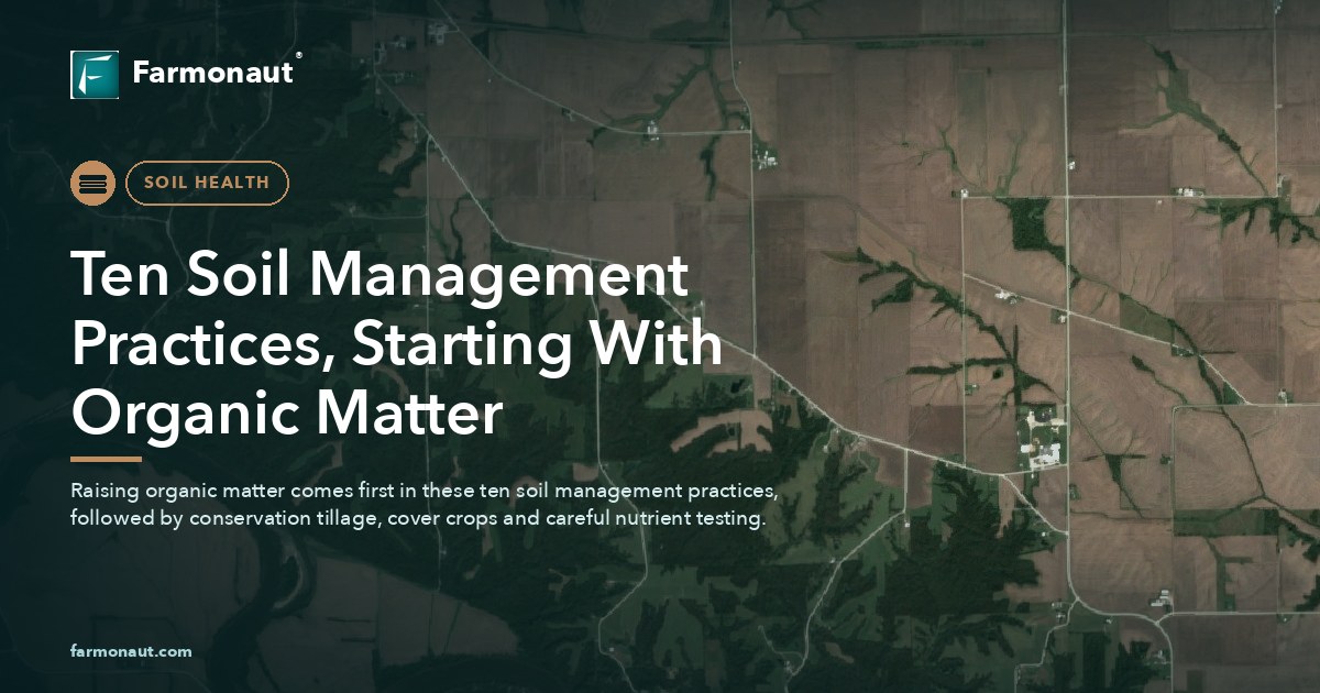 Ten Soil Management Practices, Starting With Organic Matter