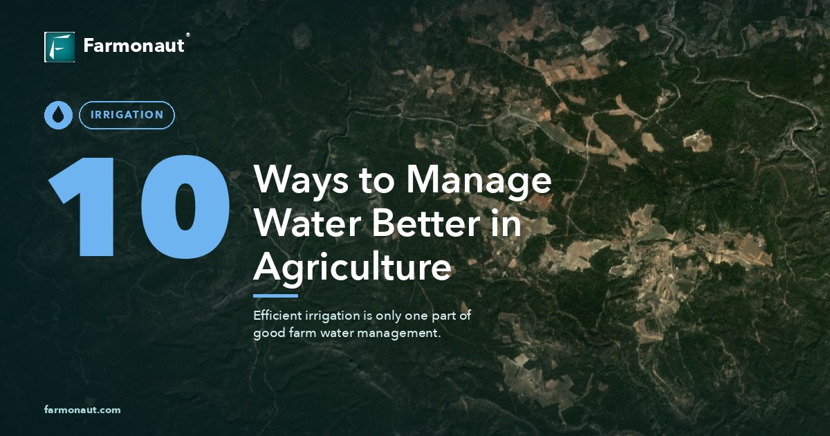 10 Ways To Manage Water Better In Agriculture