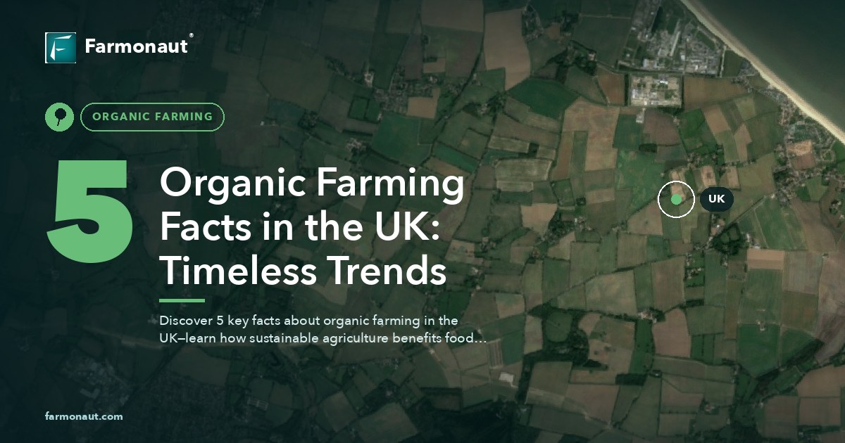 5 Organic Farming Facts In The Uk: Timeless Trends