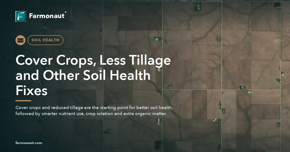 Cover Crops, Less Tillage And Other Soil Health Fixes