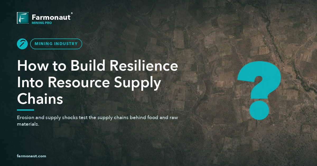 How To Build Resilience Into Resource Supply Chains