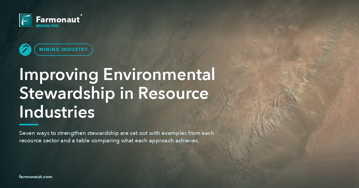 Improving Environmental Stewardship In Resource Industries