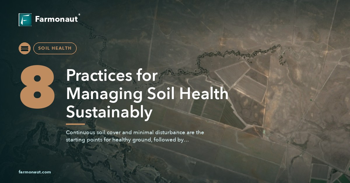 8 Practices For Managing Soil Health Sustainably