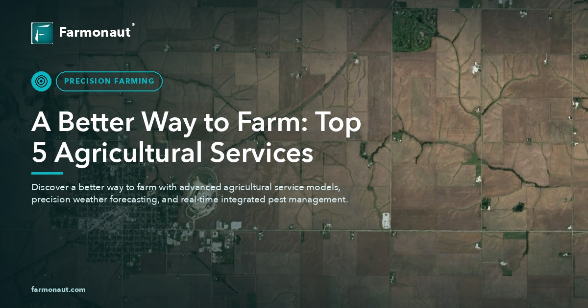 A Better Way To Farm: Top 5 Agricultural Services