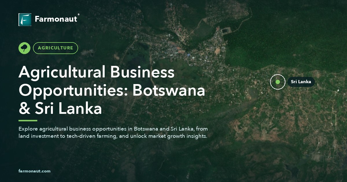 Agricultural Business Opportunities: Botswana &Amp; Sri Lanka