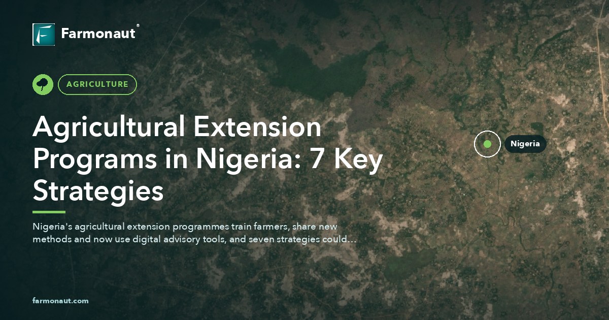 Agricultural Extension Programs In Nigeria: 7 Key Strategies