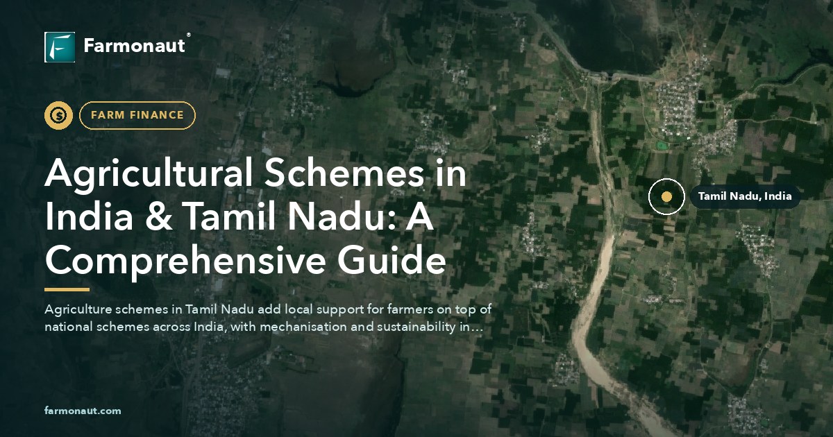 Agricultural Schemes In India &Amp; Tamil Nadu: A Comprehensive Guide