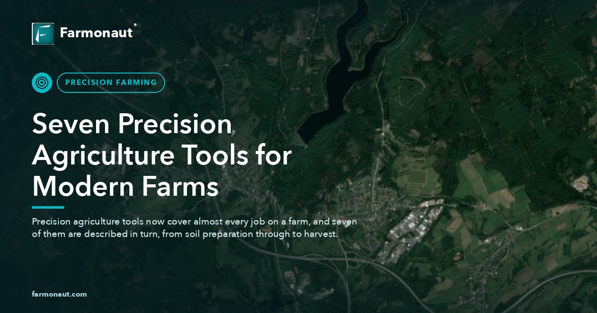 Seven Precision Agriculture Tools For Modern Farms
