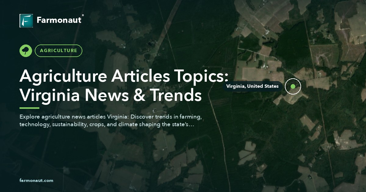 Agriculture Articles Topics: Virginia News &Amp; Trends