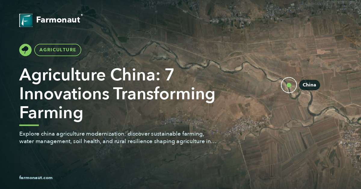 Agriculture China: 7 Innovations Transforming Farming