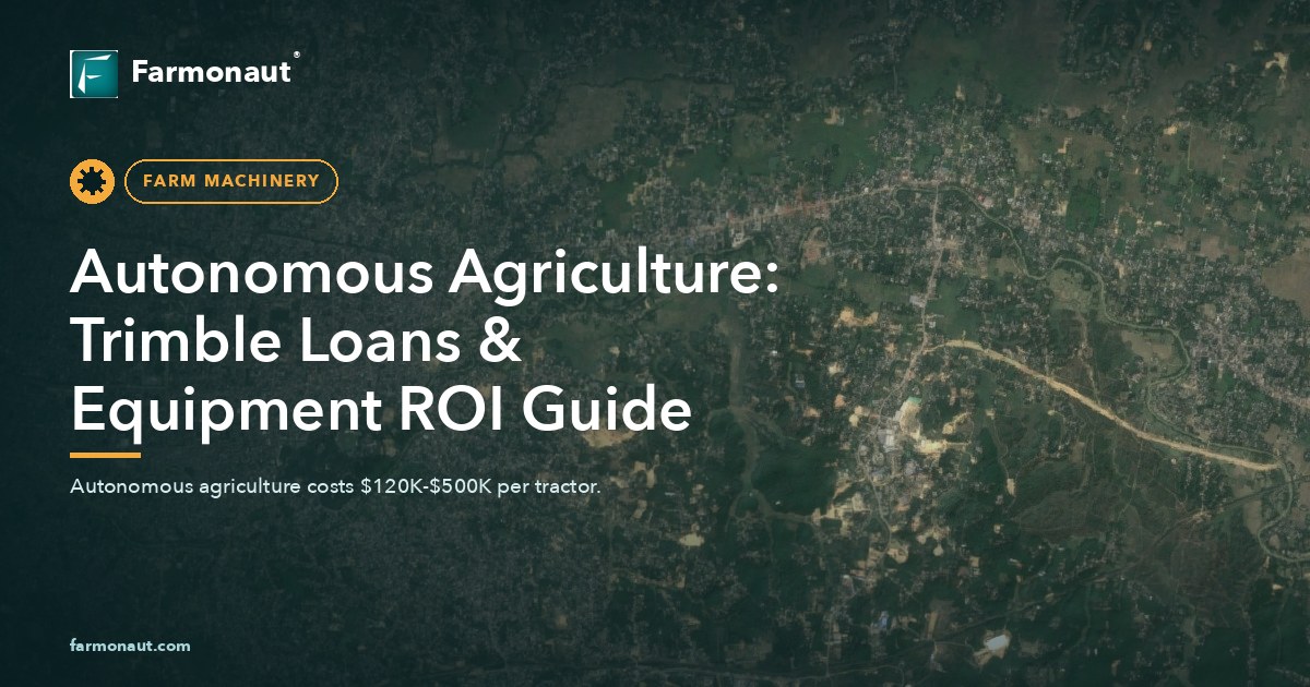 Autonomous Agriculture: Trimble Loans &Amp; Equipment Roi Guide 54 Autonomous Agriculture: Trimble Loans &Amp; Equipment Roi Guide