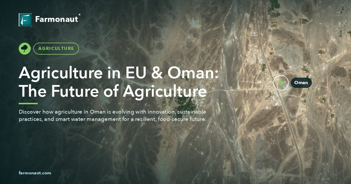 Agriculture In Eu &Amp; Oman: The Future Of Agriculture