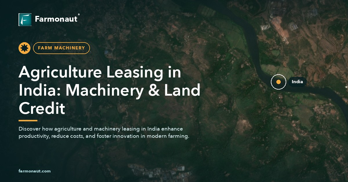 Agriculture Leasing In India: Machinery &Amp; Land Credit
