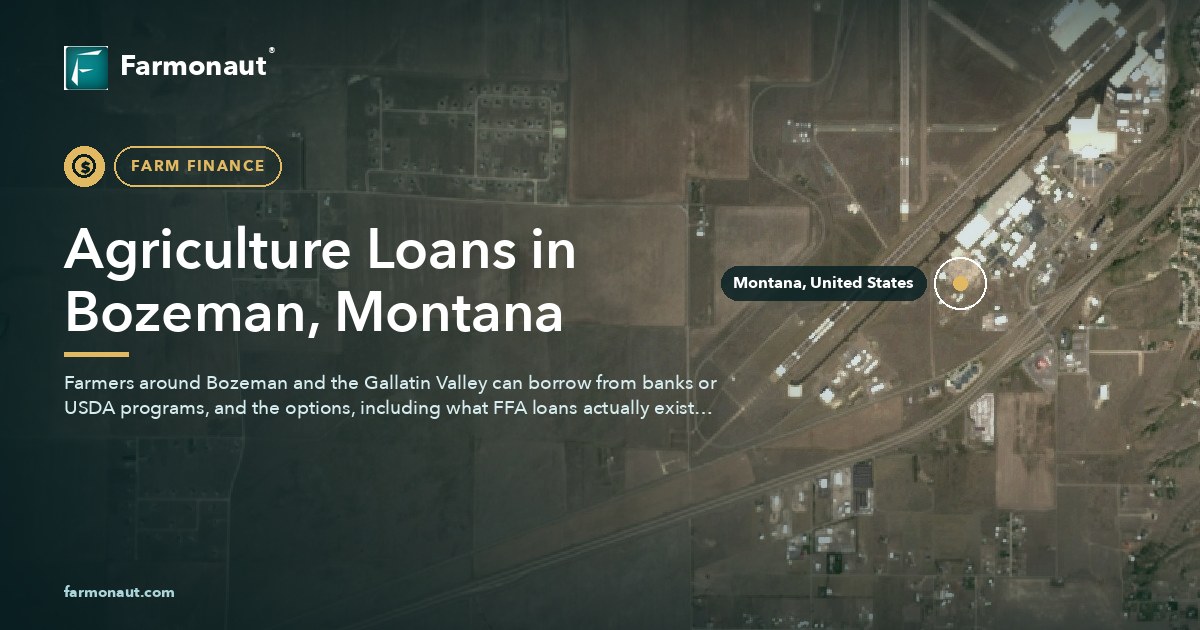 Agriculture Loans In Bozeman, Montana