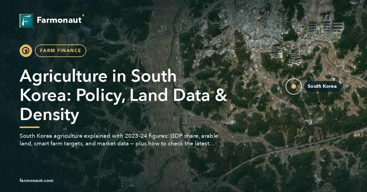 Agriculture In South Korea: Policy, Land Data &Amp; Density
