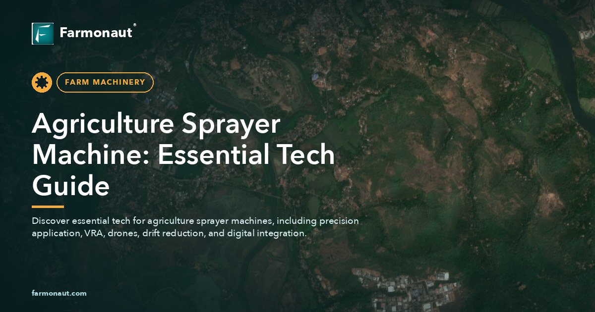 Agriculture Sprayer Machine: Essential Tech Guide