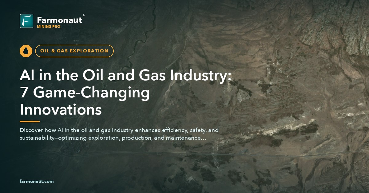 Ai In The Oil And Gas Industry: 7 Game-Changing Innovations