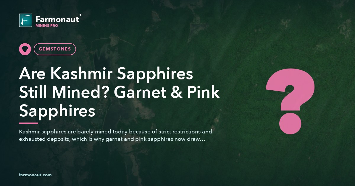 Are Kashmir Sapphires Still Mined? Garnet &Amp; Pink Sapphires