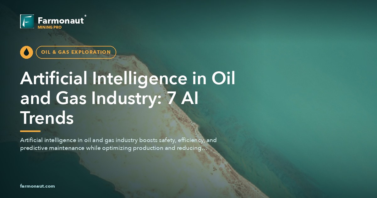 Artificial Intelligence In Oil And Gas Industry: 7 Ai Trends
