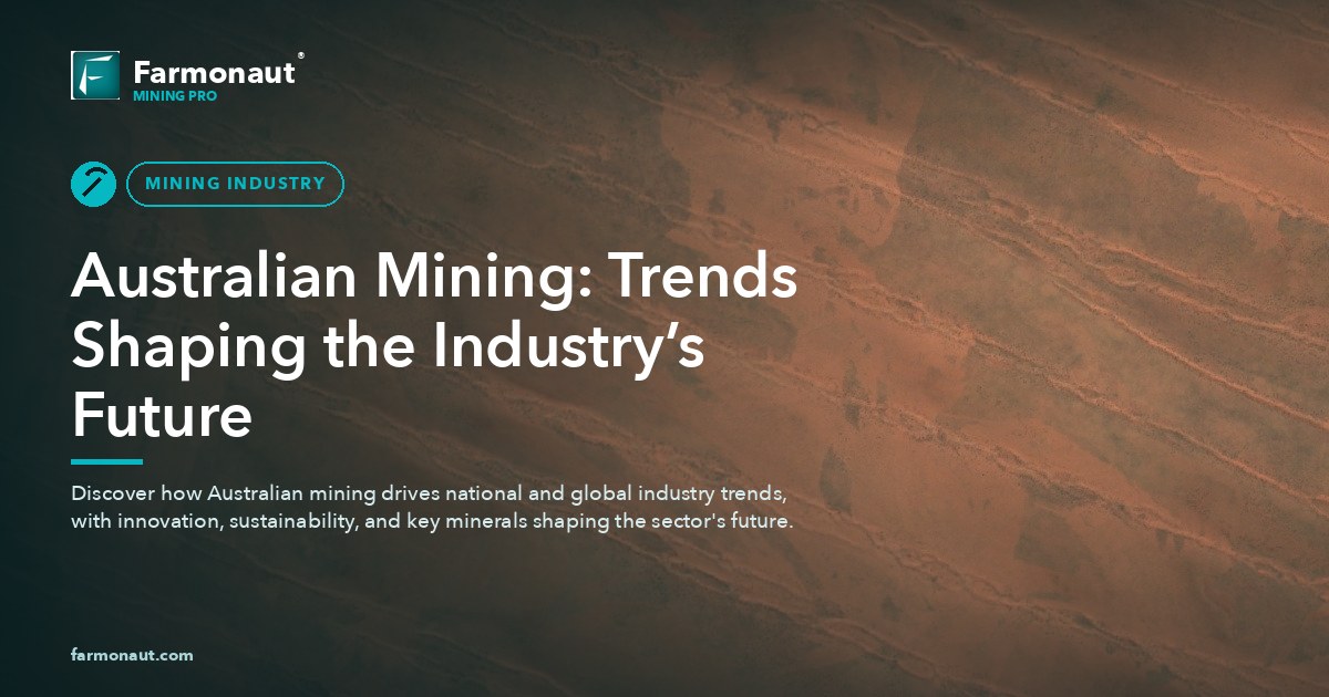 Australian Mining: Trends Shaping The Industry’s Future