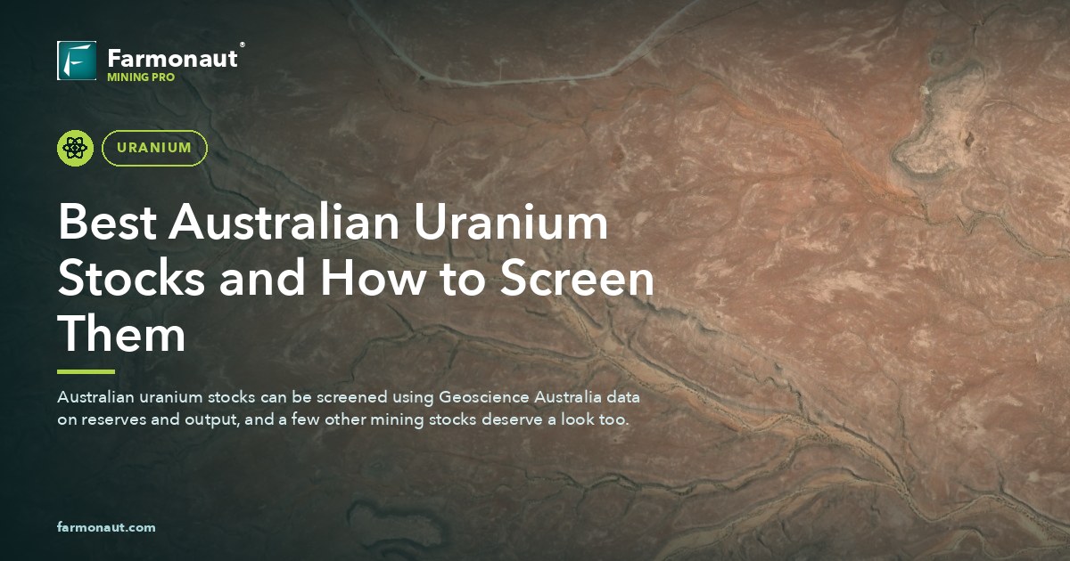 Best Australian Uranium Stocks And How To Screen Them