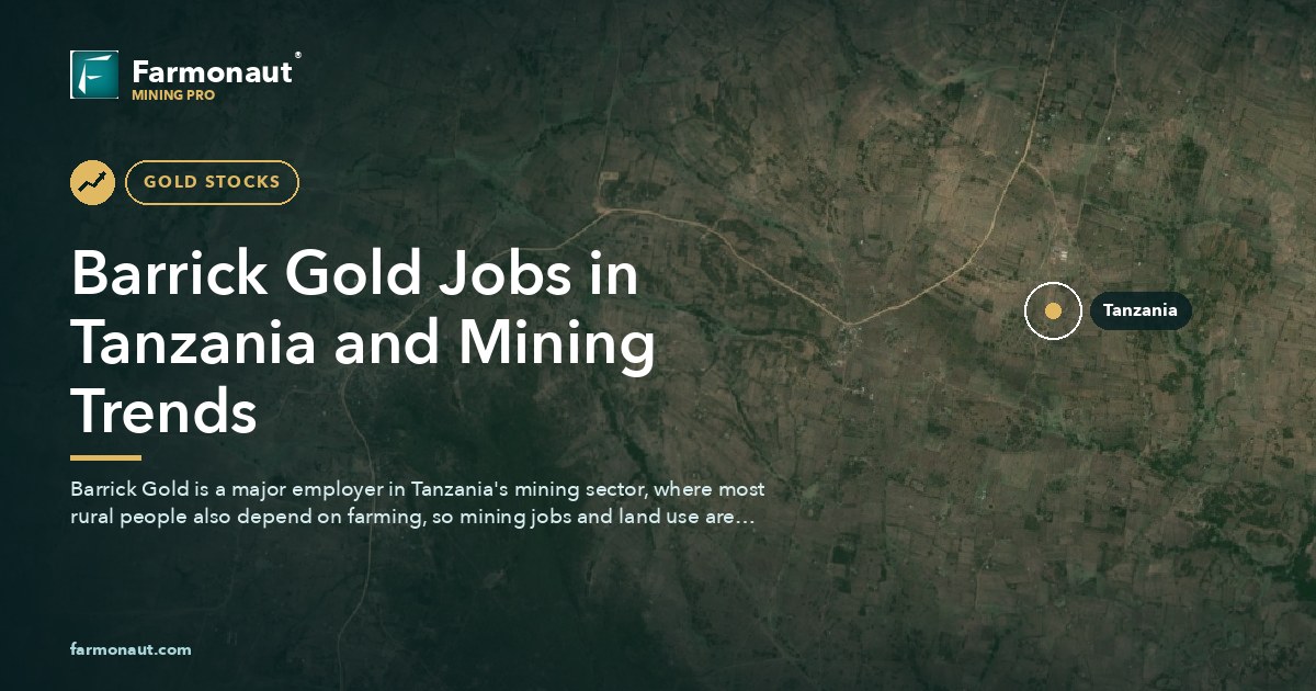 Barrick Gold Jobs In Tanzania And Mining Trends