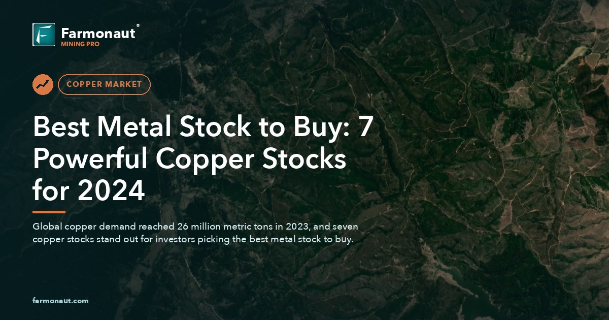 Best Metal Stock To Buy: 7 Powerful Copper Stocks For 2024