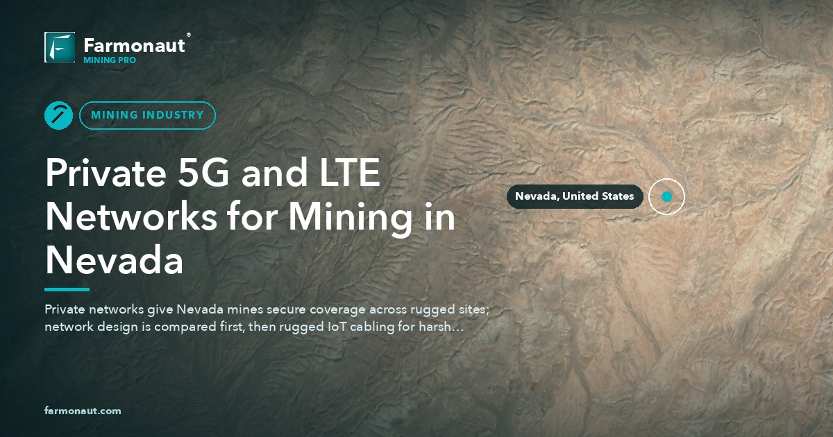 Private 5G And Lte Networks For Mining In Nevada