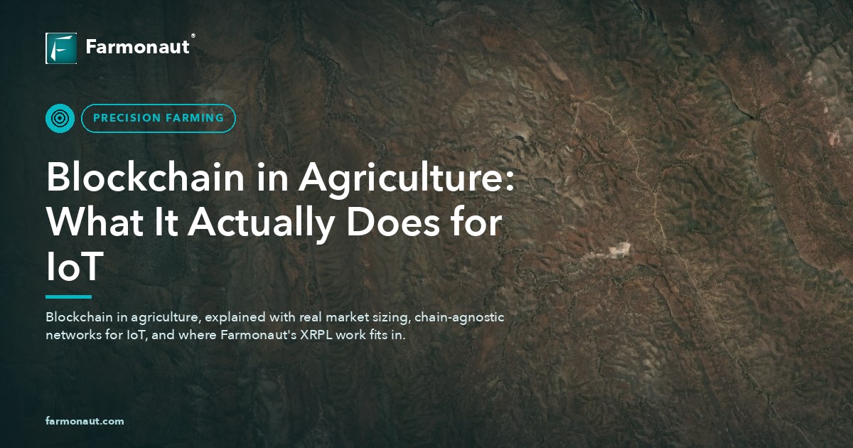 Blockchain In Agriculture: What It Actually Does For Iot