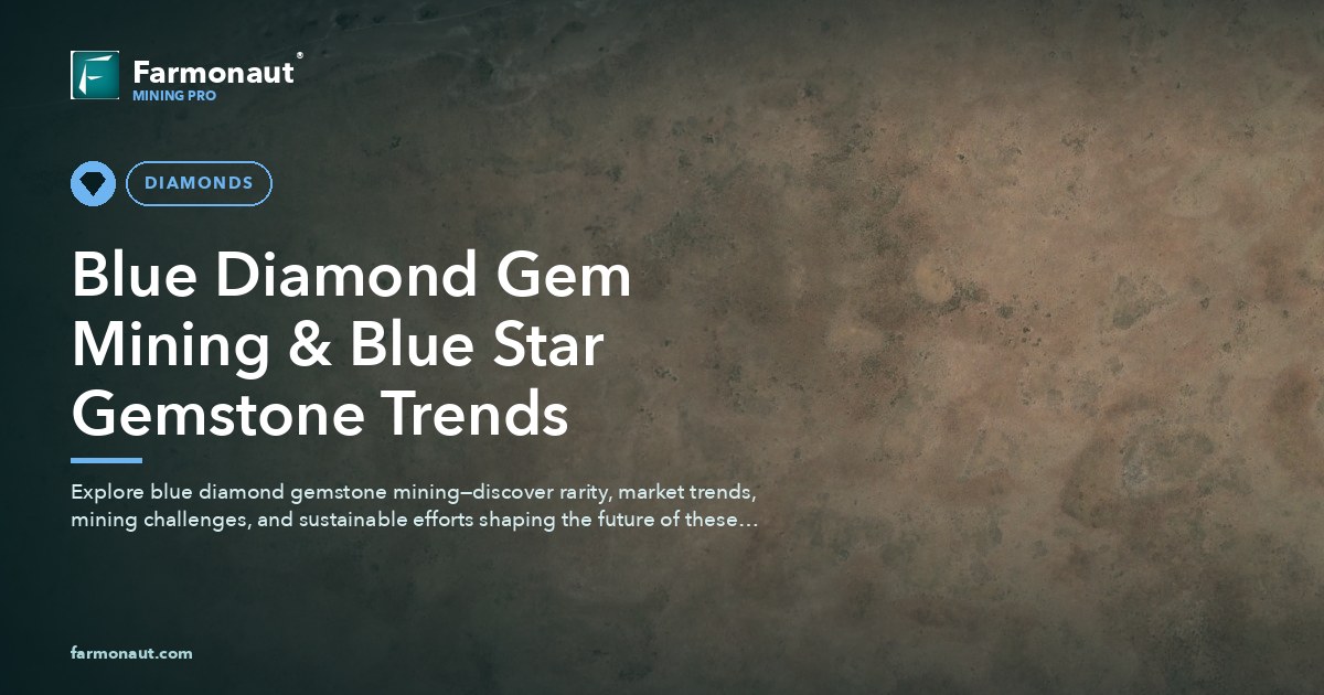 Blue Diamond Gem Mining &Amp; Blue Star Gemstone Trends