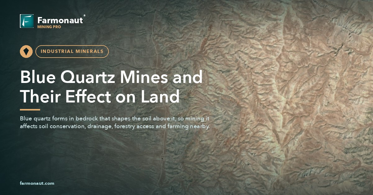 Blue Quartz Mines And Their Effect On Land