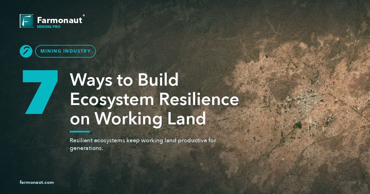 7 Ways To Build Ecosystem Resilience On Working Land