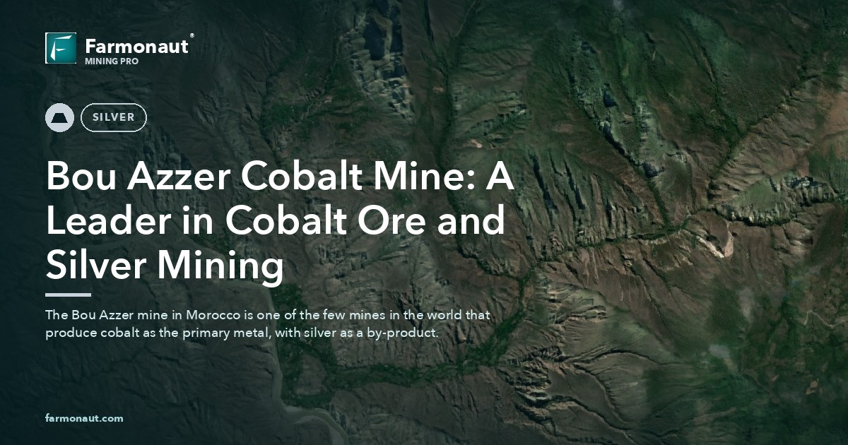 Bou Azzer Cobalt Mine: A Leader In Cobalt Ore And Silver Mining
