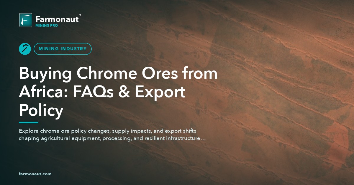 Buying Chrome Ores From Africa: Faqs &Amp; Export Policy