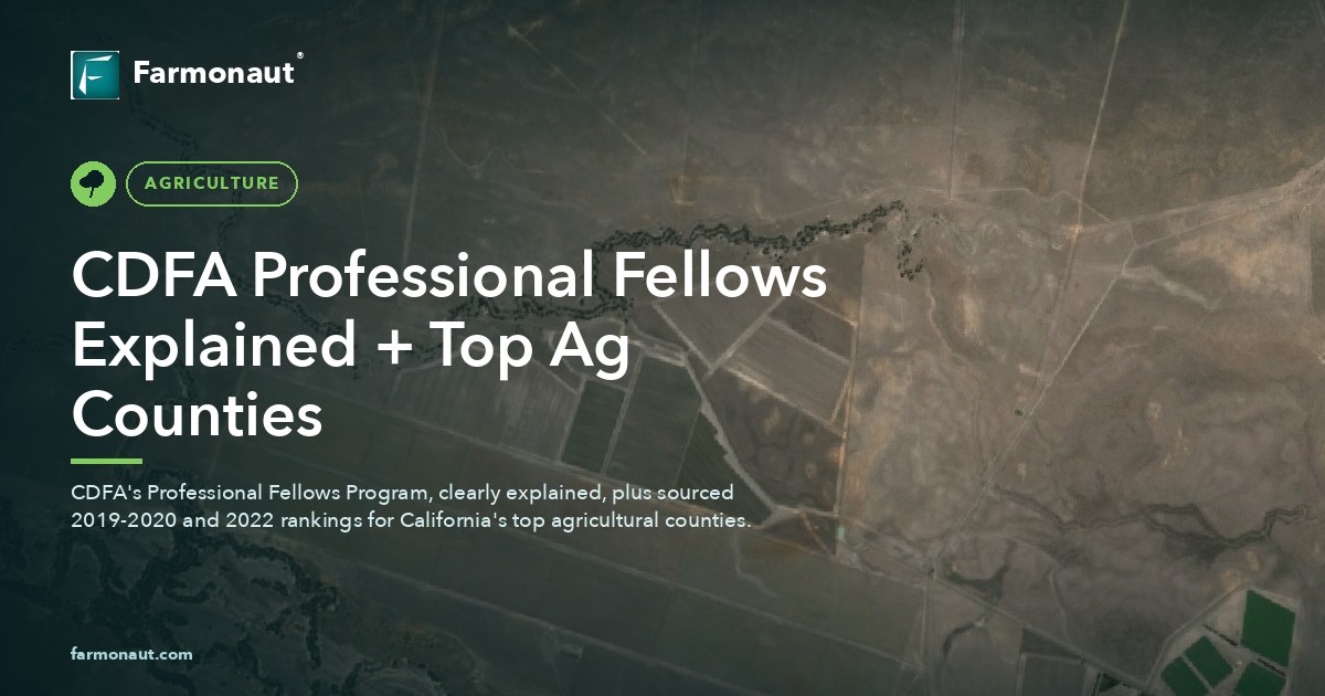 Cdfa Professional Fellows Explained + Top Ag Counties