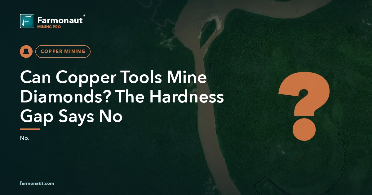 Can Copper Tools Mine Diamonds? The Hardness Gap Says No