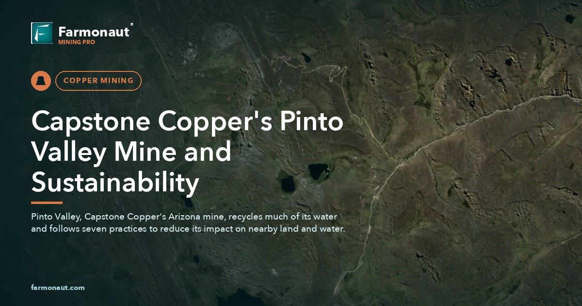 Capstone Copper'S Pinto Valley Mine And Sustainability