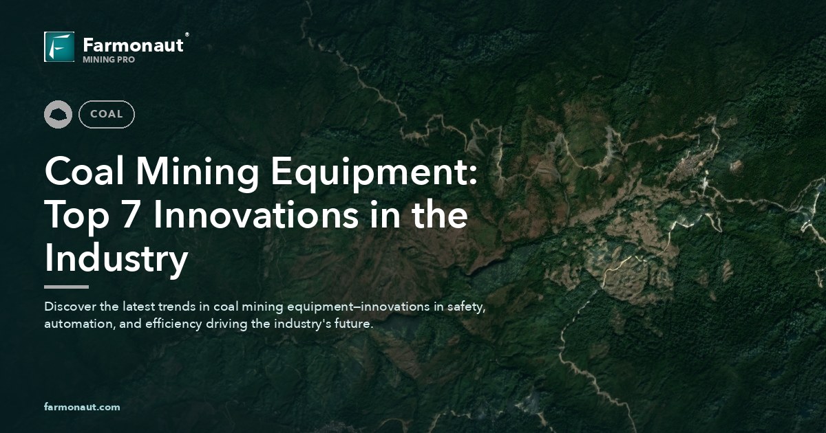 Coal Mining Equipment: Top 7 Innovations In The Industry