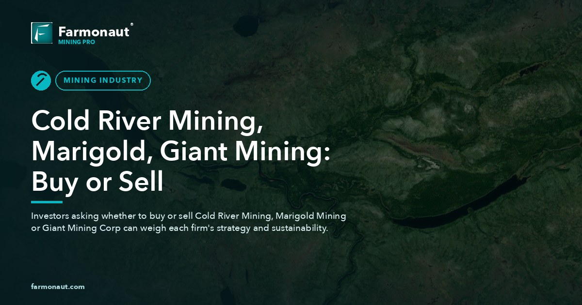 Cold River Mining, Marigold, Giant Mining: Buy Or Sell