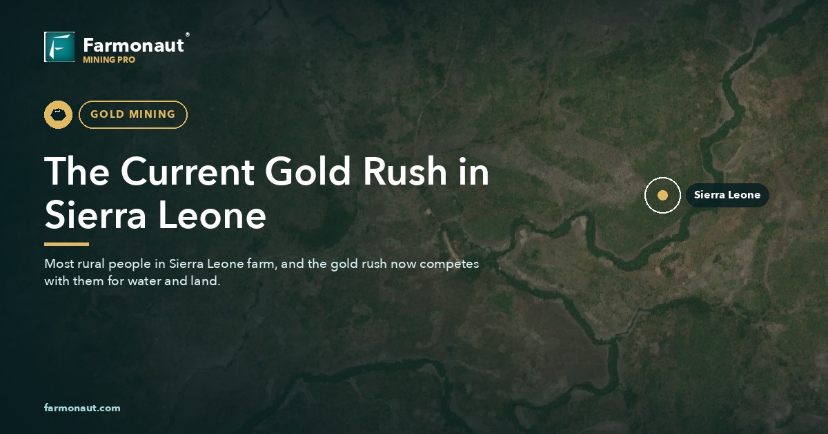 The Current Gold Rush In Sierra Leone