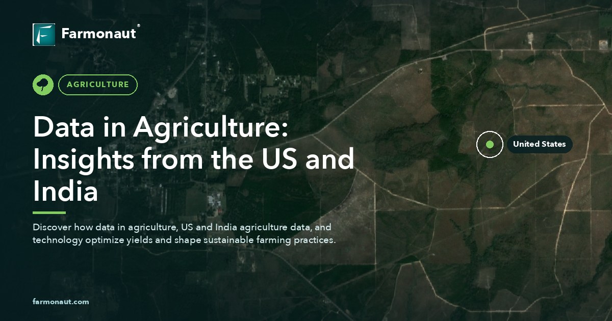Data In Agriculture: Insights From The Us And India