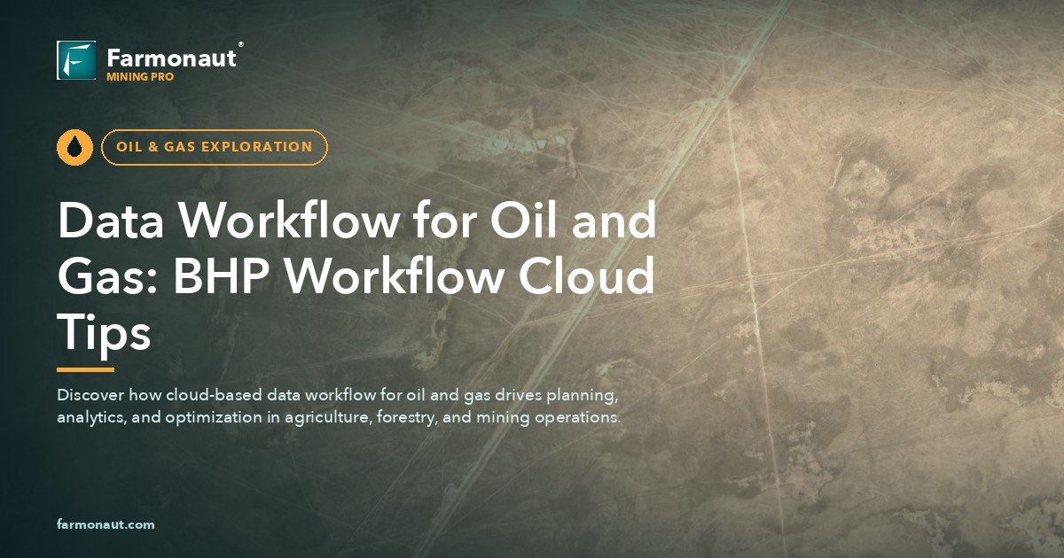 Data Workflow For Oil And Gas: Bhp Workflow Cloud Tips