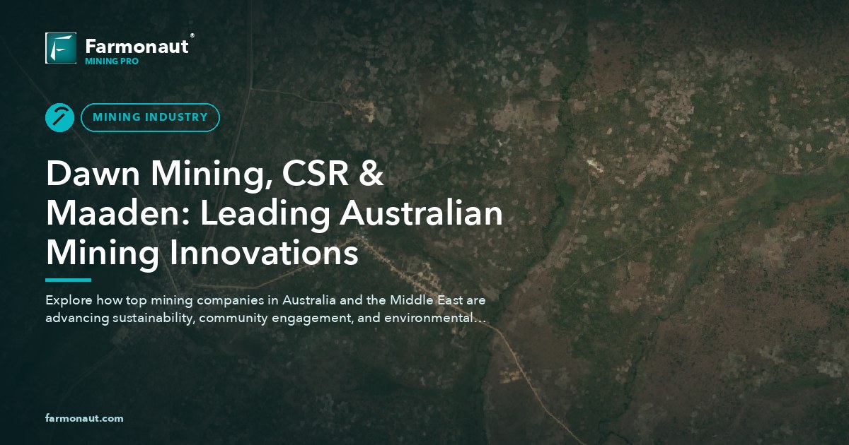 Dawn Mining, Csr &Amp; Maaden: Leading Australian Mining Innovations