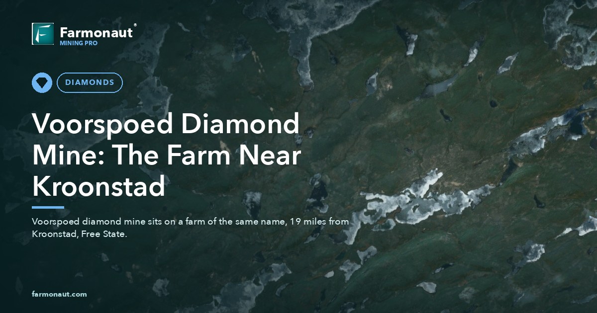Voorspoed Diamond Mine: The Farm Near Kroonstad