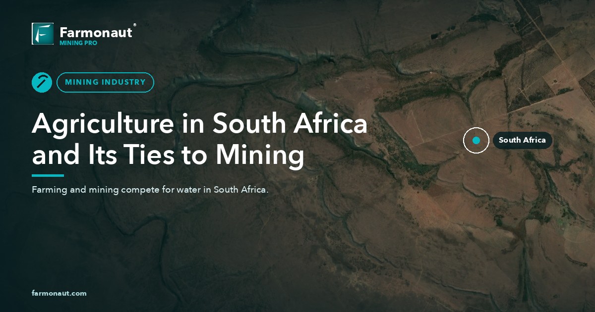 Agriculture In South Africa And Its Ties To Mining