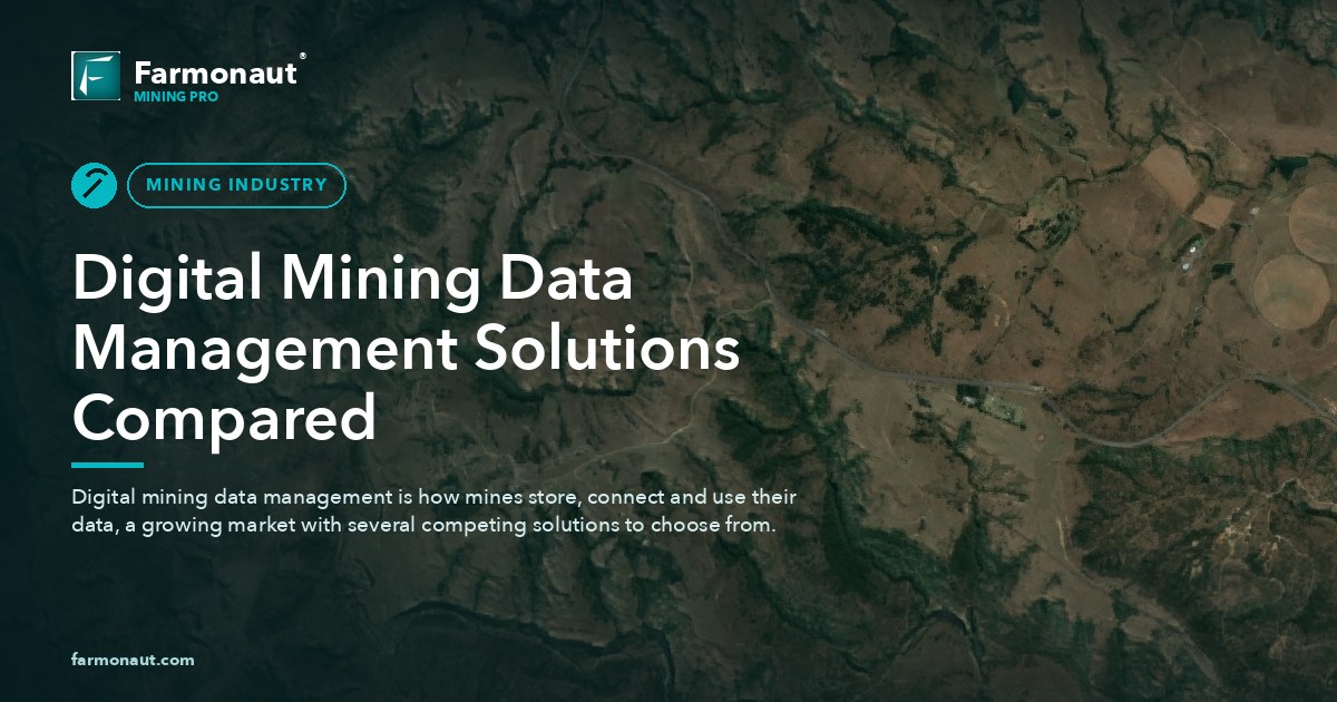 Digital Mining Data Management: Solutions Compared 36 Digital Mining Data Management Solutions Compared