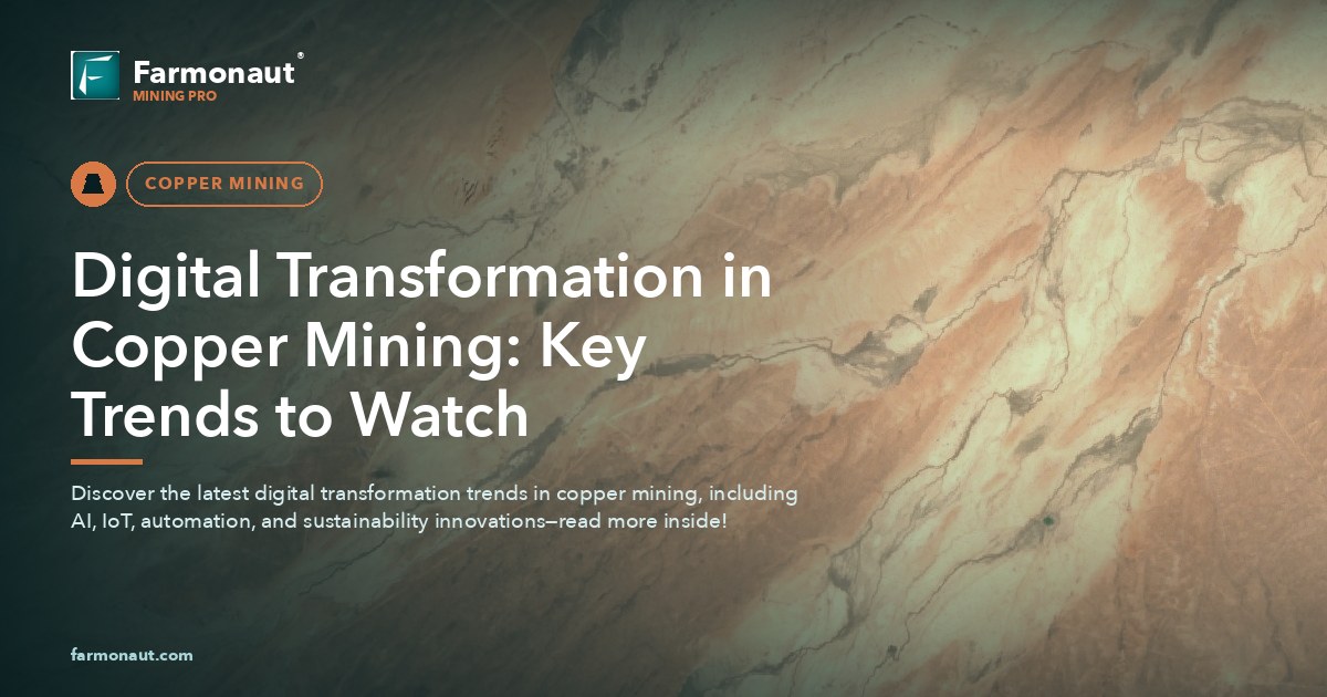Digital Transformation In Copper Mining: Key Trends To Watch 178 Digital Transformation In Copper Mining: Key Trends To Watch