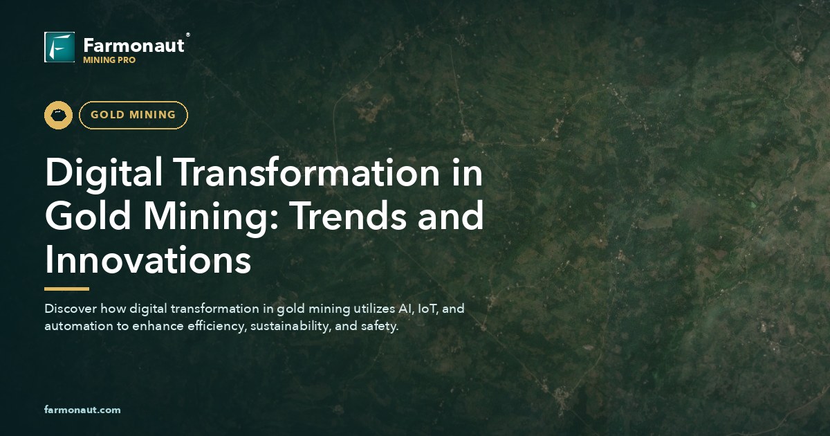 Digital Transformation In Gold Mining: Trends And Innovations 52 Digital Transformation In Gold Mining: Trends And Innovations