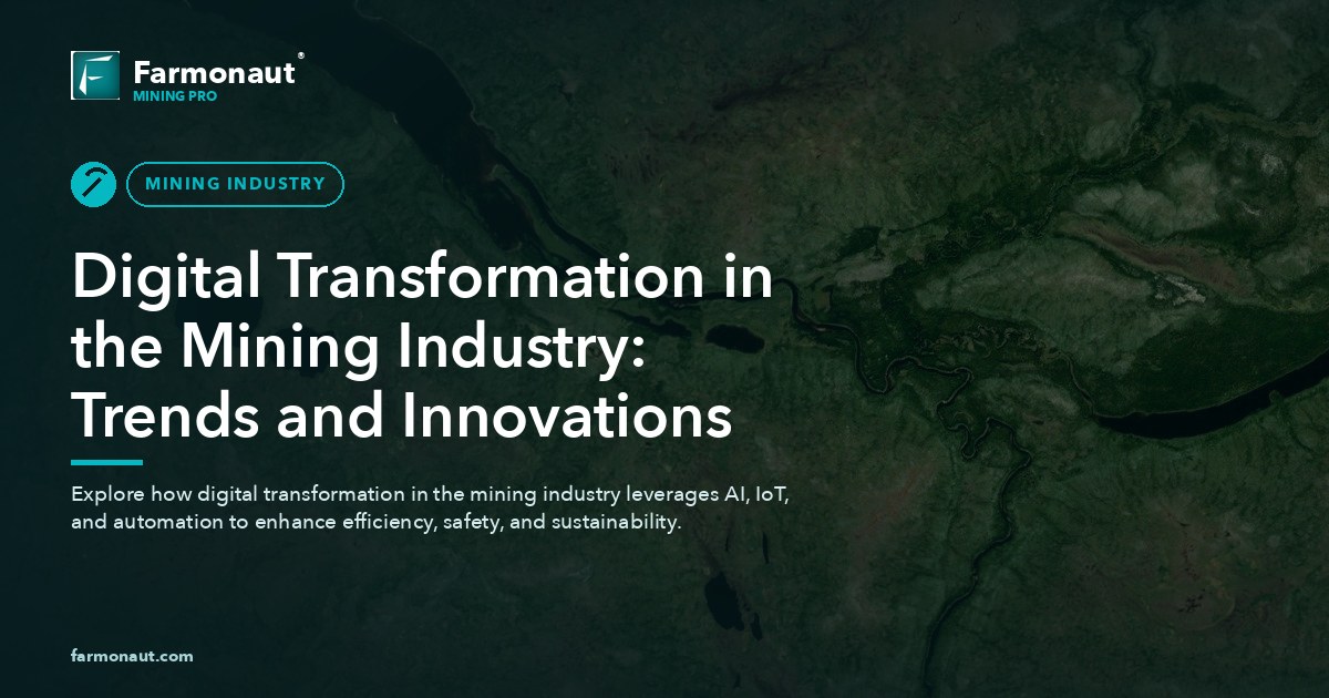 Digital Transformation In The Mining Industry: Trends And Innovations